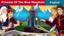 Princess of the Blue Mountain - English Fairy Tales