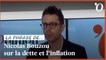 Nicolas Bouzou: «Aujourd’hui, l’inflation fait monter la dette»