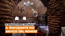 A spasso per il mondo: Il ristorante più antico del mondo