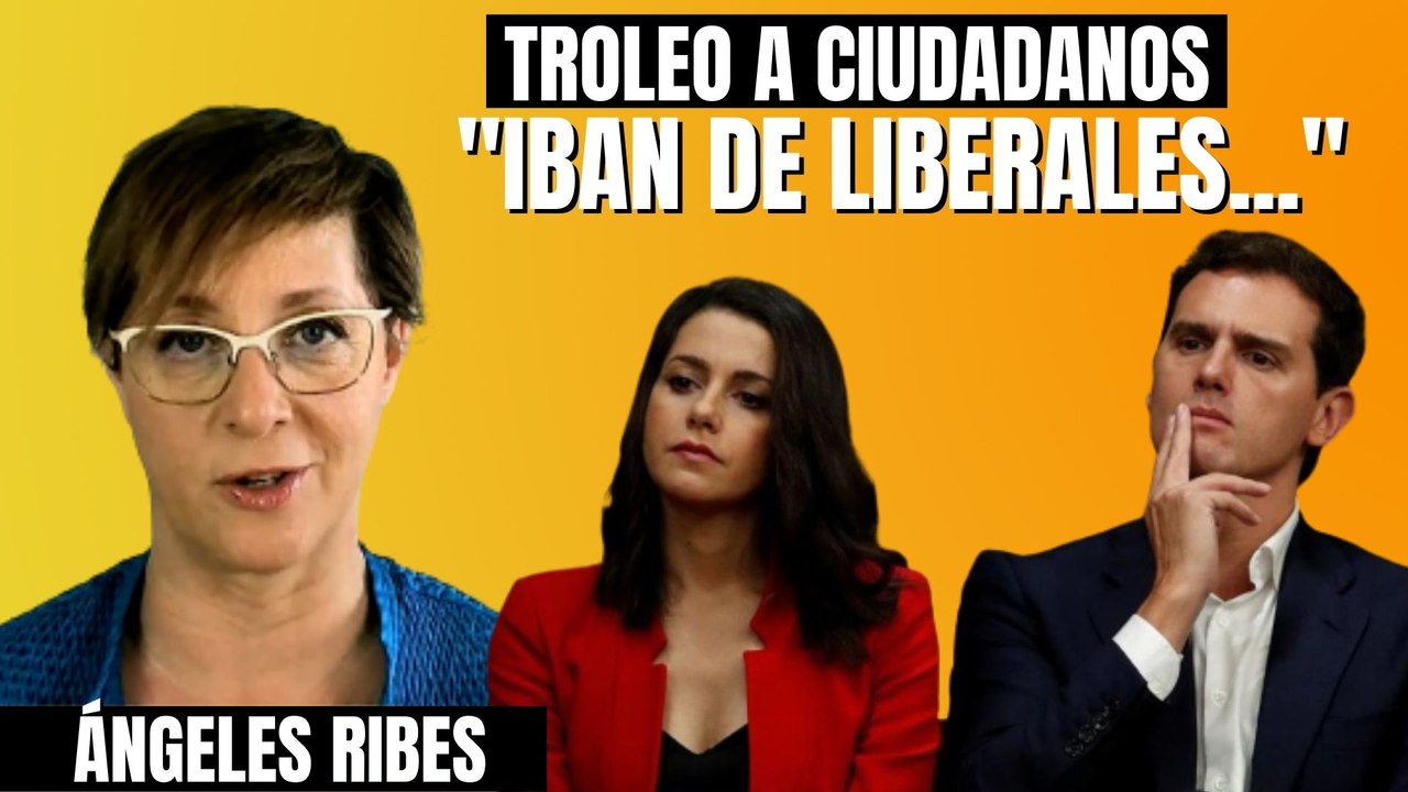 El troleo de Ángeles Ribes a Ciudadanos: “Iban de liberales y allí no era liberal ni Mateo el de la guitarra”