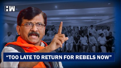 "We Will Win Floor Test, Too Late For Rebels To Return": Sanjay Raut's U-Turn| Uddhav Thackeray| MVA