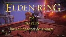 ELDEN RING #58 NG PLUS Boss Mohg Señor de la sangre - canalrol 2022