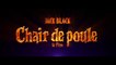 CHAIR DE POULE (2015) Bande Annonce VF - HD
