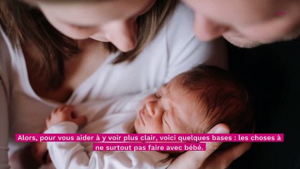 Download Video: 15 choses à ne JAMAIS faire avec un bébé