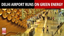 Delhi Airport: Indira Gandhi International Aiport Runs Entirely On Hydro And Solar Energy 
