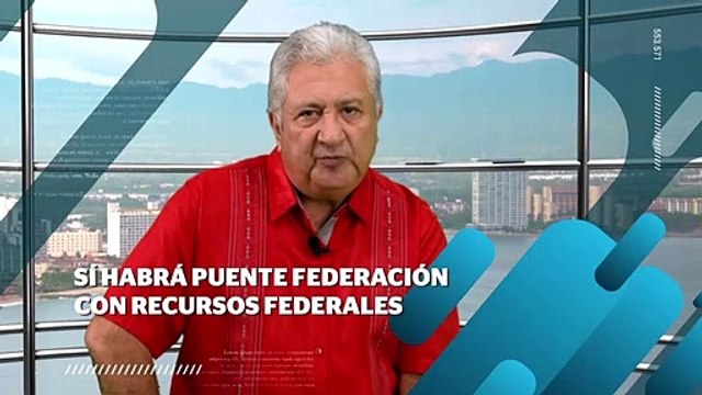 Sí habrá Puente Federación y con recursos federales | CPS Noticias Puerto Vallarta