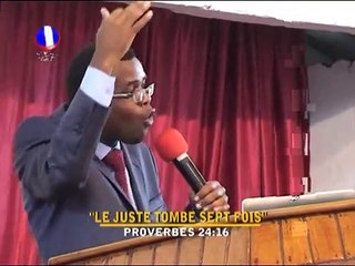 LE JUSTE TOMBE 7 FOIS