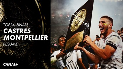 Le résumé de Castres / Montpellier - Finale Top 14 (CANAL+ Sport)