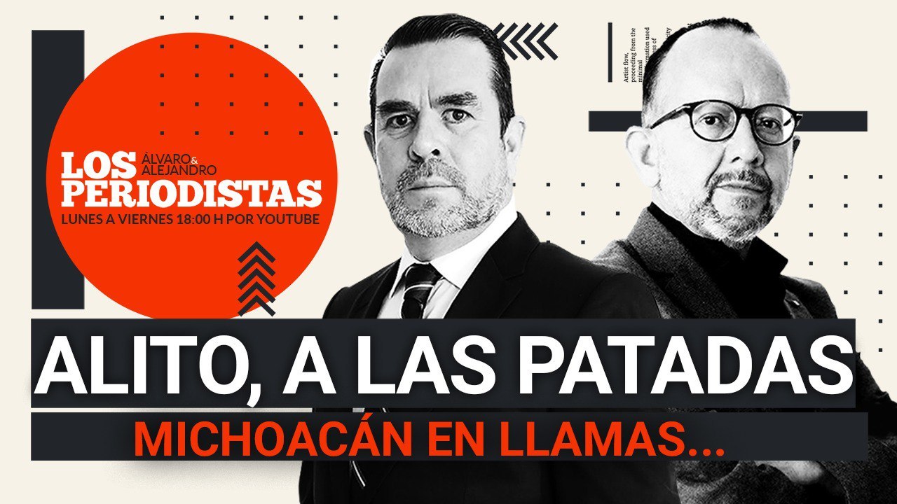 #EnVivo | #LosPeriodistas | “Alito” se pone a las patadas | ADEMÁS SinEmbargo Semanal