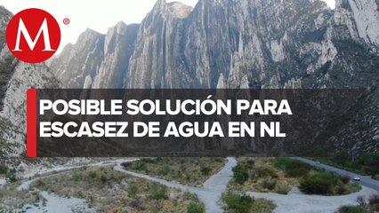 Llevarán agua a Nuevo León desde la zona huasteca