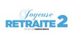 JOYEUSE RETRAITE 2 (2022) FRENCH WEBRip