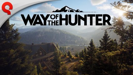 Way of the Hunter – Trailer date de sortie