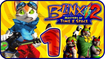 Blinx 2: Masters of Time & Space Walkthrough Part 1 (XBOX)
