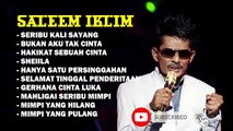 Saleem iklim - Lagu Terbaik Malaysia Sepanjang Masa