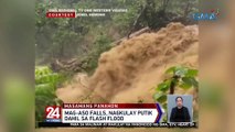 Mag-aso Falls, nagkulay putik dahil sa flash flood | 24 Oras Weekend
