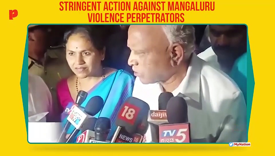 Karnataka CM assures strict action against miscreants who planned Mangaluru violence