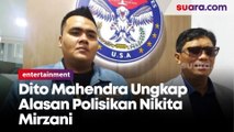Perwakilan Dito Mahendra Akhirnya Muncul, Ungkap Alasan Polisikan Nikita Mirzani