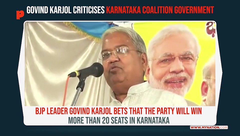 Govind Karjol: I can safely bet BJP will win more than 20 seats in Karnataka