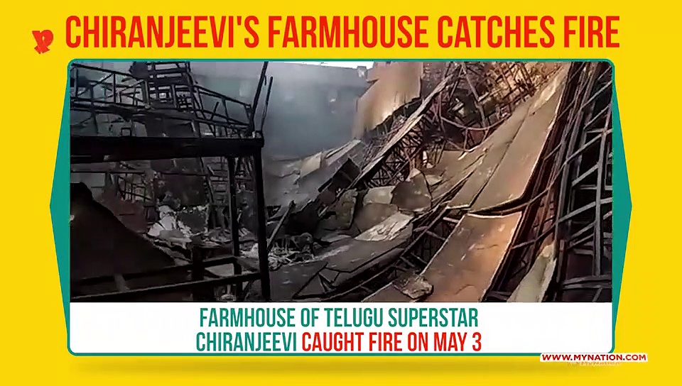 Telugu superstar Chiranjeevi's farmhouse, Sye Raa Narasimha Reddy set catches fire