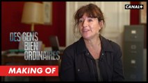 Des gens bien ordinaires - Making Of - Les gens