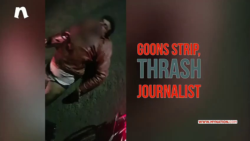 ‘Congress’ henchmen kidnap, strip, thrash journalist
