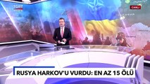 Korkunç Tablo! Rusya, Harkov'u Vurdu: En Az 15 Ölü