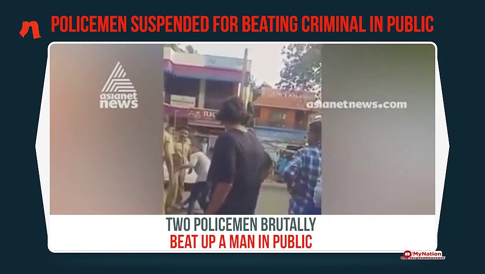 Two Kerala police officers suspended for beating man in public