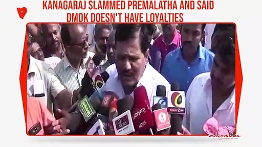 AIADMK MLA Kanagaraj slams DMDK leader Premalatha