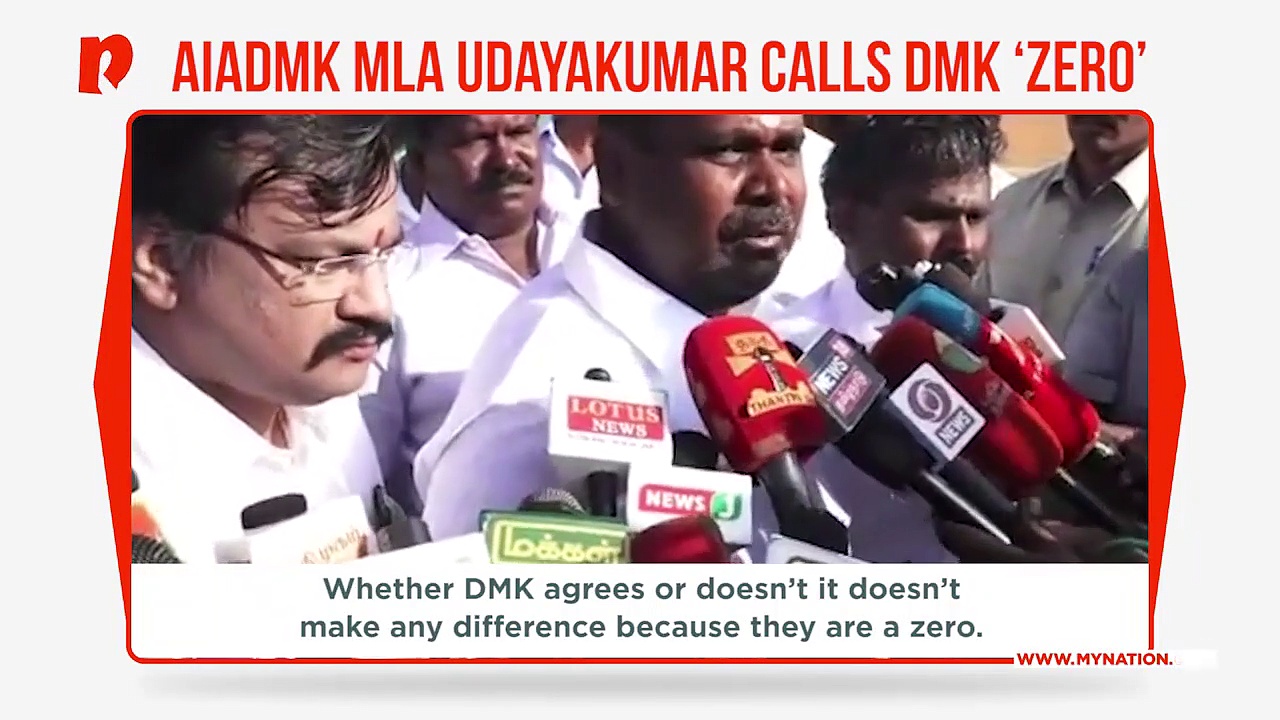 Election 2019: AIADMK MLA Udayakumar calls DMK ‘zero’, praises PM Modi