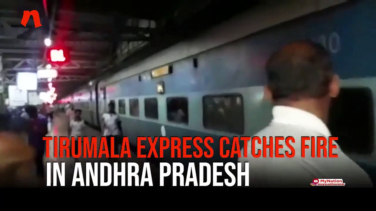 Tirumala Express catches fire in Andhra Pradesh, no injuries reported