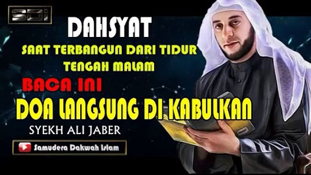 DAHSYAT BACA INI.... !! DOA LANGSUNG DI KABULKAN - SYEKH ALI JABER