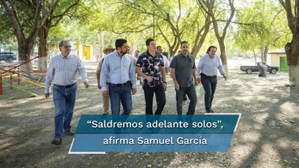 “No ocupamos a nadie”: Samuel García ante falta de apoyo en NL