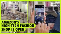 Amazon's high-tech fashion shop is open | NEXT NOW