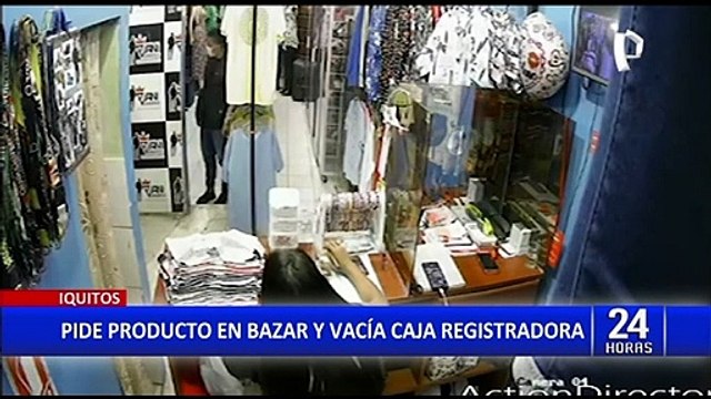 ¡Se llevó todo! Ladrón finge ser cliente y roba un bazar en Iquitos