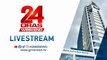 24 Oras Weekend Livestream: June 26, 2022 - Replay