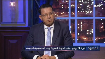 النائب طارق الخولي: قبل 30 يونيو مصر كلها كانت تحت الحصار.. وكنا على مشارف دولة المليشيات