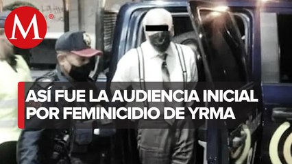 Dictan prisión preventiva a presunto feminicida de Yrma Lydya