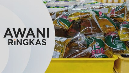 Download Video: AWANI Ringkas: Tambahan 10,000 tan minyak masak paket subsidi