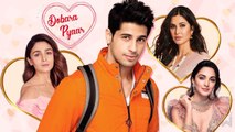 Dobaara Pyaar| Sidharth Malhotra| Serious Affair With Alia Bhatt, Link Up With Katrina, Dating Kiara