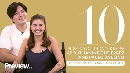 10 Things You Didn't Know About Janine Gutierrez & Paulo Avelino | Preview 10 | PREVIEW