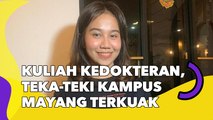 Kuliah Kedokteran, Teka-teki Kampus Mayang Akhirnya Terkuak: Predikatnya Mentereng!