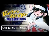 Pocky & Rocky Reshrined | Official Launch Trailer