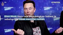 Orang-Terkaya-Dunia-Elon-Musk-Kini-Tak-Punya-Rumah