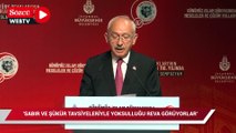 Kılıçdaroğlu: Sabır ve şükür tavsiyeleriyle yoksulluğu reva görüyorlar