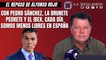 Alfonso Rojo: “Con Pedro Sánchez, la Brunete Pedrete y el IBEX, cada día somos menos libres en España”