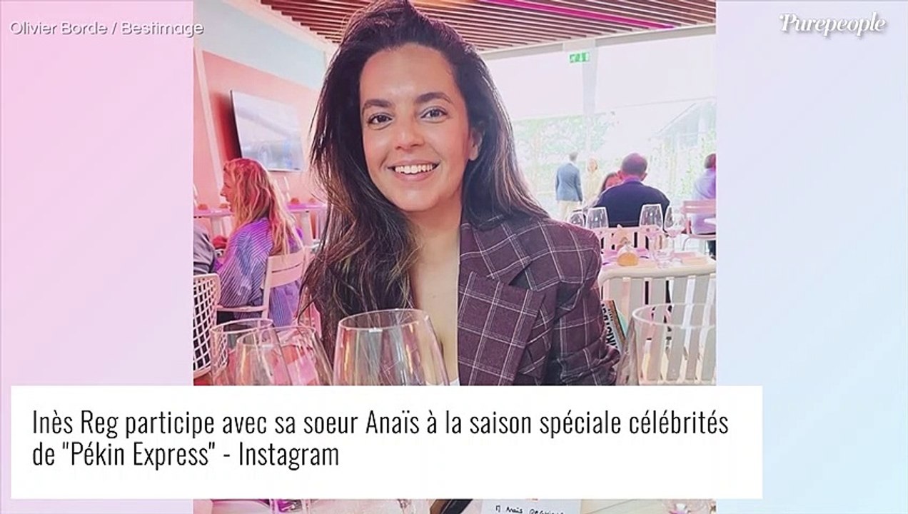 Inès Reg présente sa jolie grande soeur Anaïs, la "femme de sa vie"