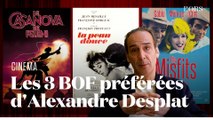 Les trois bandes originales de film préférées d'Alexandre Desplat