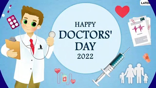 National Doctors’ Day 2022 Wishes: Images, Greetings, Messages and Quotes To Send on This Day