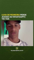 Luva de Pedreiro perde acesso ao WhatsApp e TikTok