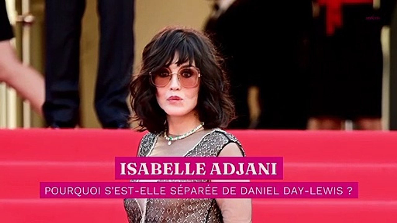 Isabelle Adjani et Daniel Day-Lewis : pourquoi se sont-ils séparés alors que l'actrice était enceinte ?